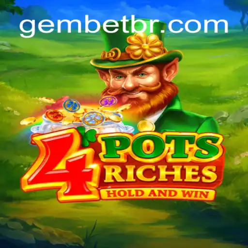 Descubra o Mundo de 4potsriches: Um Novo Capítulo no Universo GEM.GAME