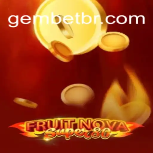 Descubra o Fascinante Mundo de FruitNovaSuper80 no GEM.GAME