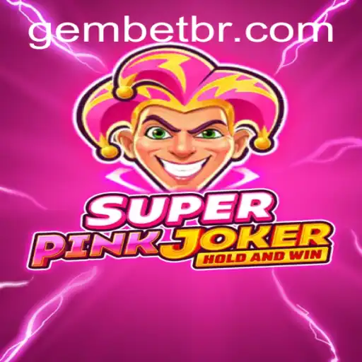 Descubra o Mundo de SuperPinkJoker: O Sensacional Jogo GEM.GAME